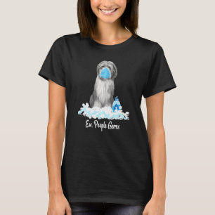 Ew People Germs Bearded Collie Hund Wearing A Ansi T Shirt