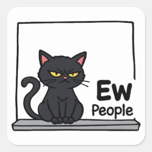 Ew People Grumpy Black Cat Fyrkantigt Klistermärke