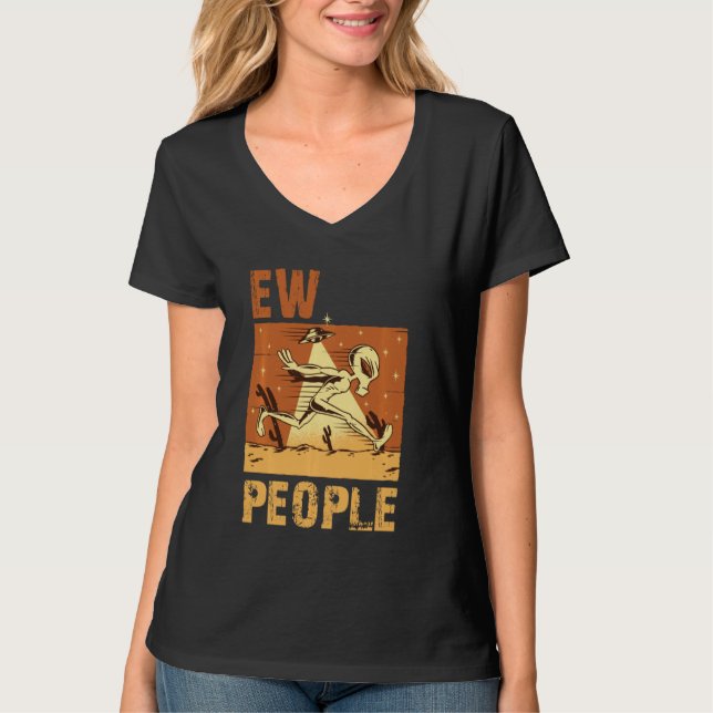 ew people joke sarcastic for family and friends Lo T Shirt (Framsida)