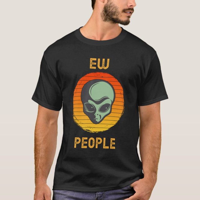 Ew People Lusny Retro Alien Introvert T Shirt (Framsida)