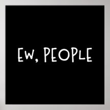 Ew, People Lusnyj Humor Introvert