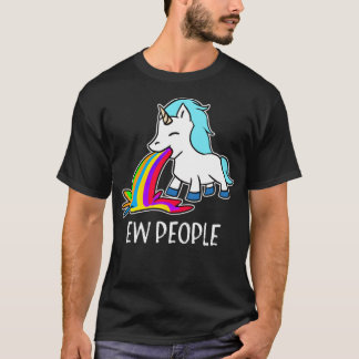 Ew, People Unicorn, kräkningar Regnbås lustiga ani T Shirt