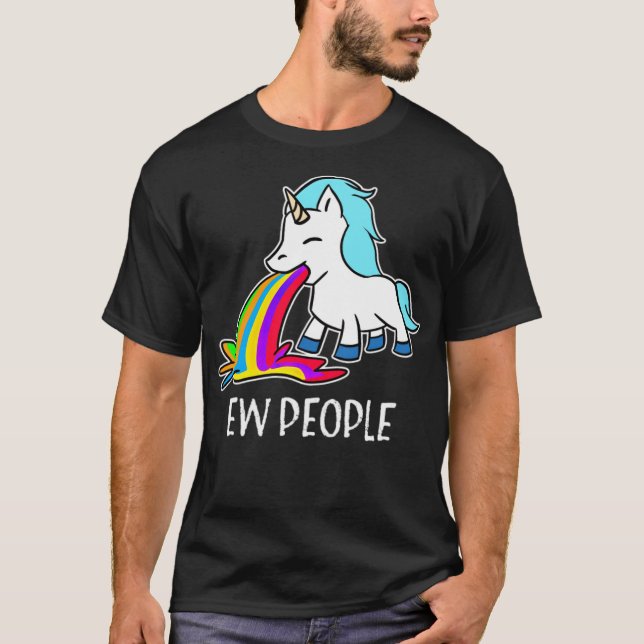 Ew, People Unicorn, kräkningar Regnbås lustiga ani T Shirt (Framsida)
