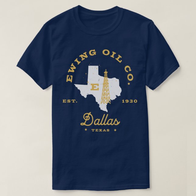 Ewing Oil Co Dallas Texas Est 1930 T Shirt (Design framsida)