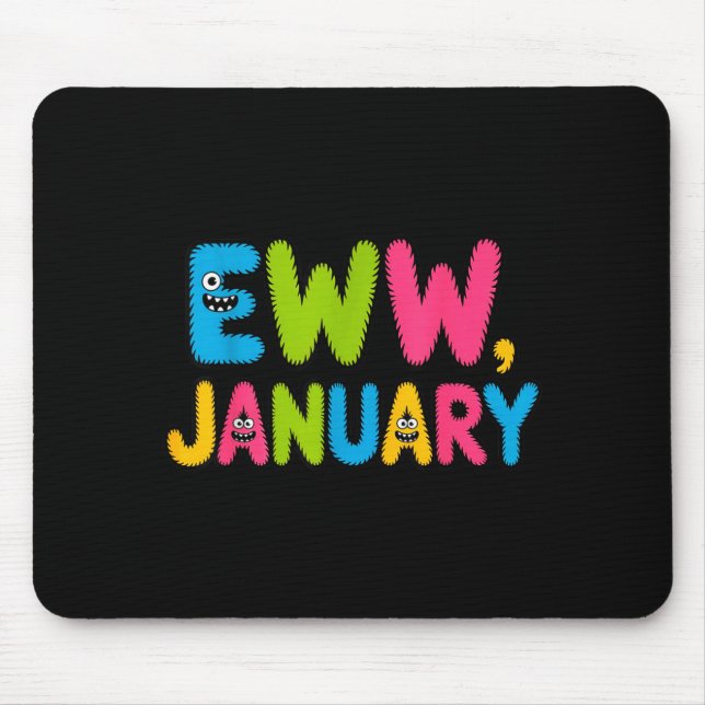 Eww January Funny New Year Saying Cute Boys Girls  Musmatta (Framsidan)
