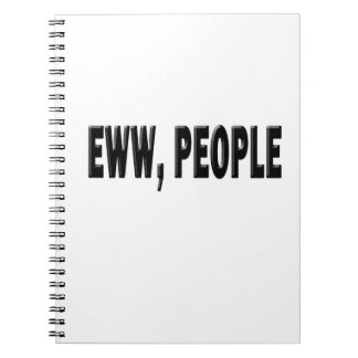 Eww-People (avlyssning) Anteckningsbok