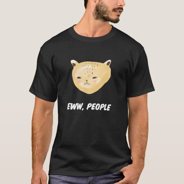 Eww People Cat 1 T Shirt (Framsida)