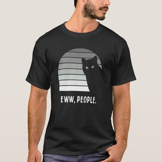 Eww people retro cat  cats cat t shirt (Framsida)