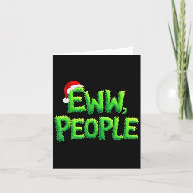 Eww People Santa Hat Funny Christmas Mens Womens K Kort (Framsida)