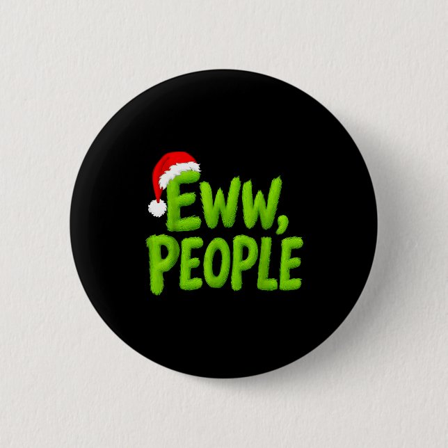 Eww, People Santa Hat Green Funny Christmas Mens W Knapp (Framsida)