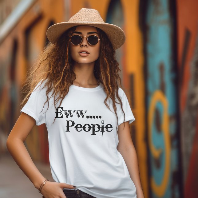 Ewww...Människor Introvert T Shirt (Skapare uppladdad)