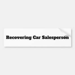 Ex-car Salesperson Humor Bumper Sticker Bildekal