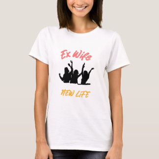 Ex-fru - nytt liv t shirt