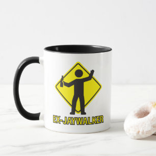 Ex-Jaywalker Funny Sobriety Say Mugg