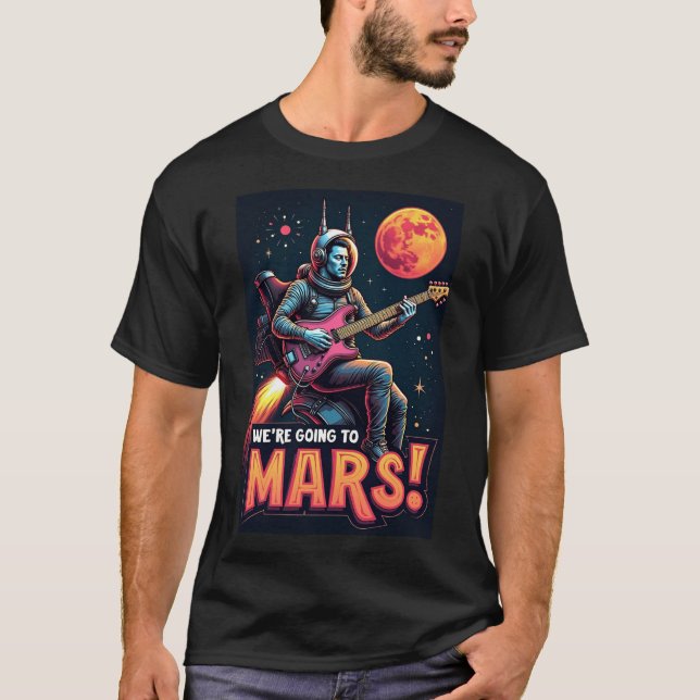 Examenpresenter Grafisk Design Vi Åker Till Mars T Shirt (Framsida)