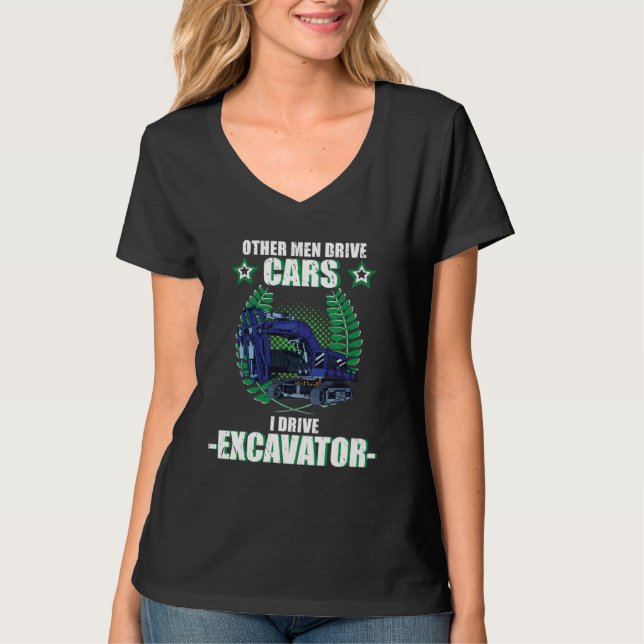 Excavator excavator driver vehicles construction s t shirt (Framsida)