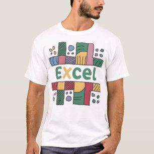 Excel T Shirt