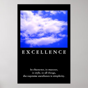 Excellence Quote Blå himmel Motivational Poster