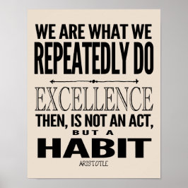 Excellens är en vana | Välj Färg Poster