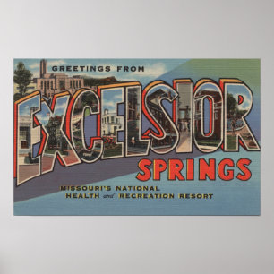 Excelsior Springs Missouri - stort brev Poster