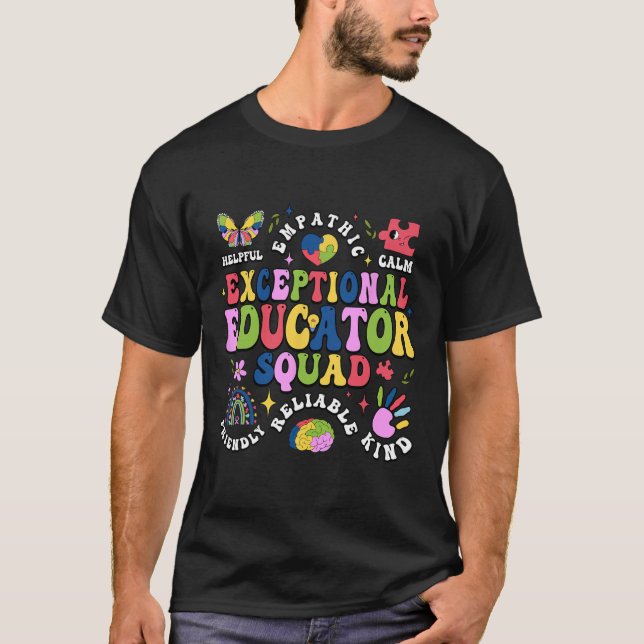 Exceptionell Educator Squad Autism Teacher Squad T Shirt (Framsida)