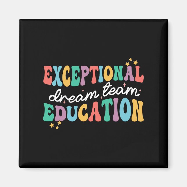 Exceptionell utbildning Dream Team Sped Ese Teache Magnet (Framsidan)
