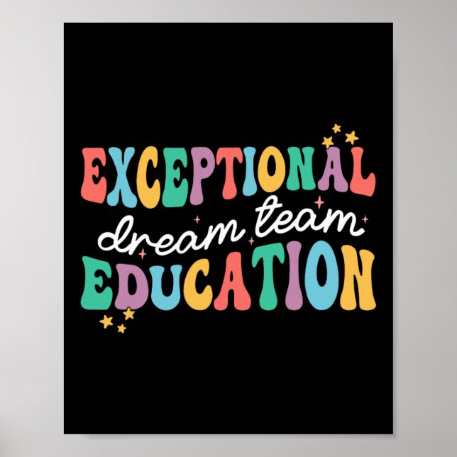 Exceptionell utbildning Dream Team Sped Ese Teache Poster (Framsidan)