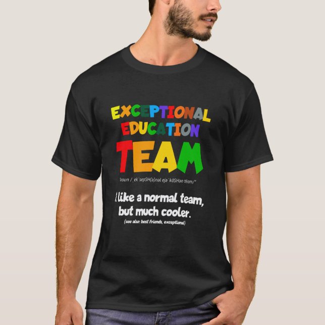 Exceptionell utbildningsgrupps sped ese-lärardefin t shirt (Framsida)
