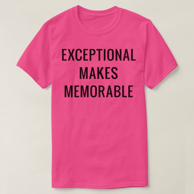 Exceptionellt minnesvärt 2 t shirt (Design framsida)