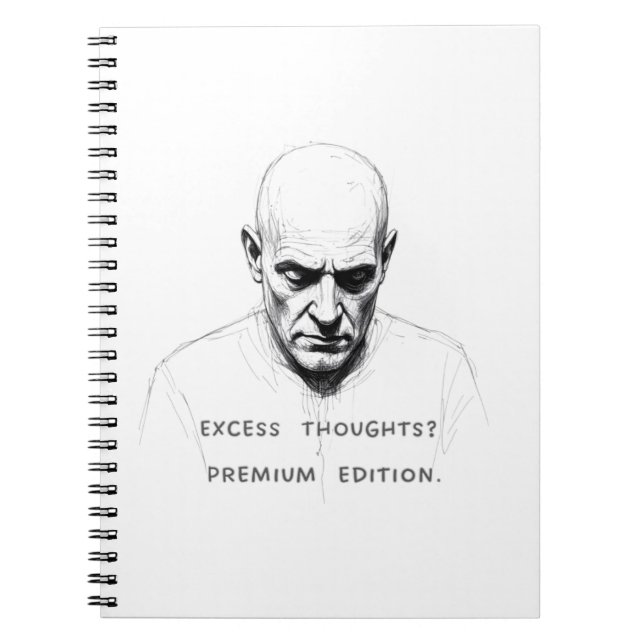 Excess Thoughts? Premium Edition Anteckningsbok (Framsidan)