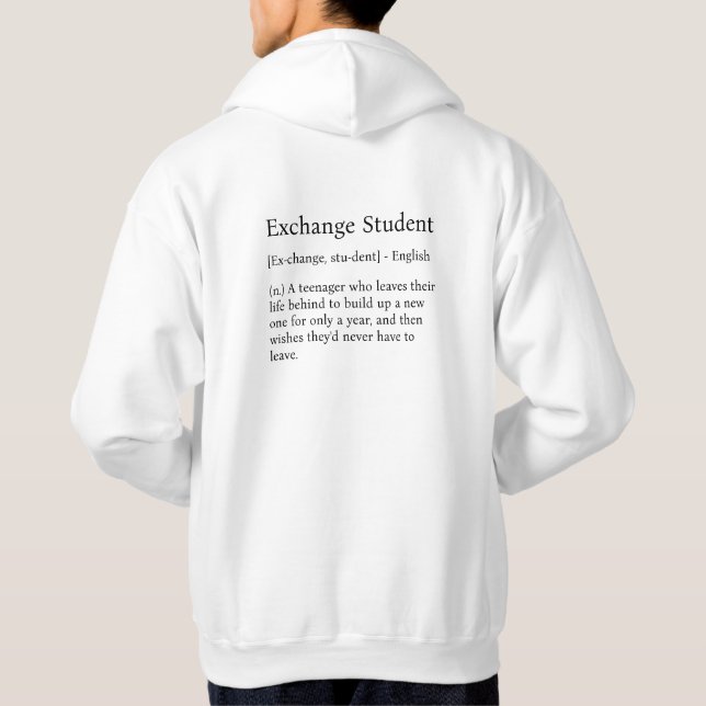 Exchange Student Definition T-shirt Hoodie (Baksida)