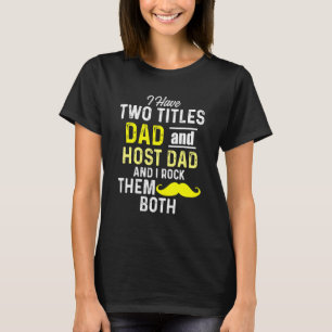 Exchange Student Foreign Host Family 10 T Shirt