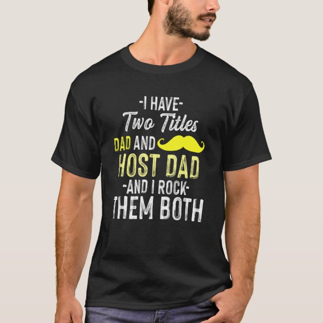 Exchange Student Foreign Host Family T Shirt (Framsida)