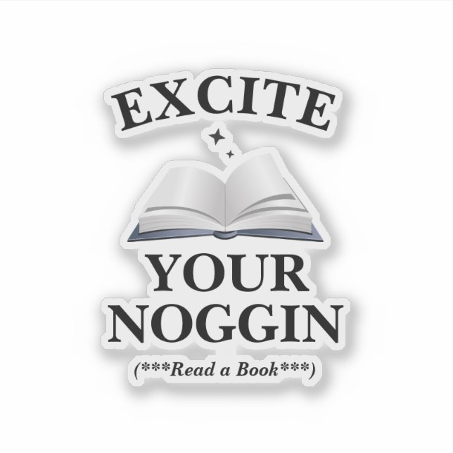 Excite Your Noggin Klistermärken (Framsida)
