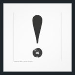 EXCLAMATION MARK 03 PHOTO PRINT FOTOTRYCK<br><div class="desc">This visual metaphor evokes the growing awareness that the fate of planet Earth has become a matter of concern for people across the world. Like an exclamation mark in the story of our time, it calls attention to the urgency of our relationship with the living planet. It invites us to...</div>