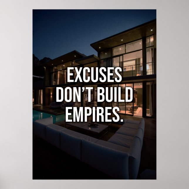 Excuses Bygger inte Empires - Wealth and Success Poster (Framsidan)