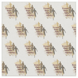 Excussion Calories inspirational Fitness Quote Tyg