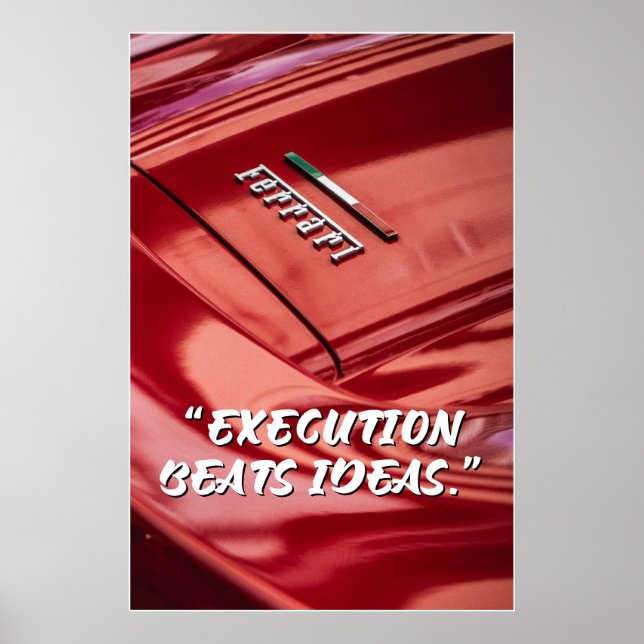 Execution Beats Ideas Car Quote Poster (Framsidan)