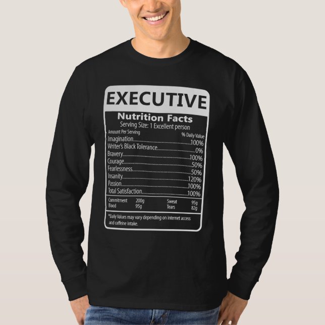 Executive Nutrition Facts Sarcastic Graphic T Shirt (Framsida)