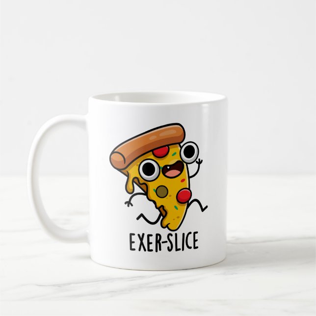 Exer-slice Funny Pizza Pun Kaffemugg (Vänster)
