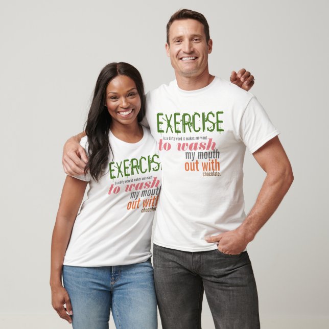 Exercise är ett smutsa nerord t-shirt (Unisex)
