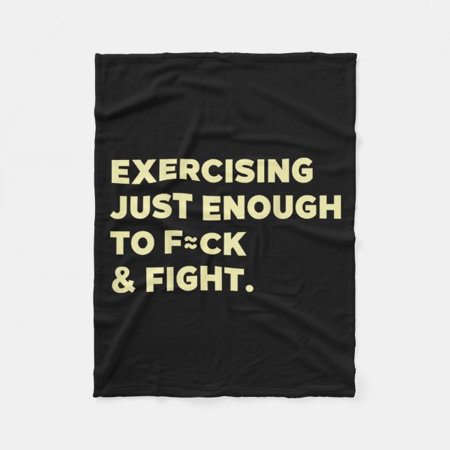 Exercising Just-enough To Fck &amp; Fight Funny (o Fleecefilt (Framsidan)