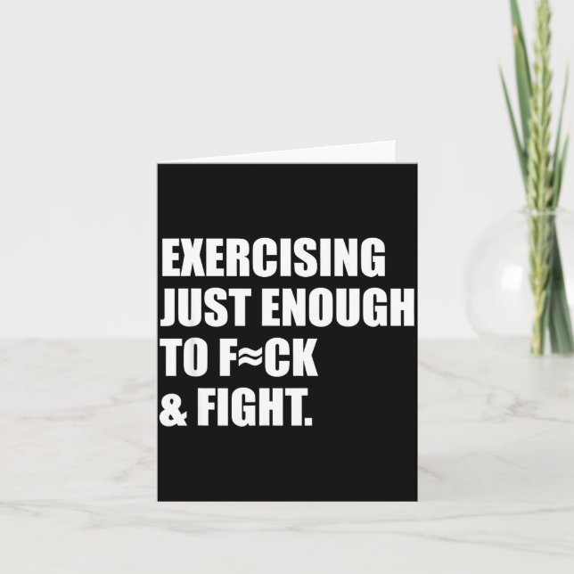 Exercising Just-enough To Fck &amp; Fight Men Wome Kort (Framsida)