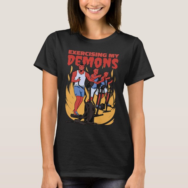 Exercising My Demons  Workout Phrase Halloween T Shirt (Framsida)