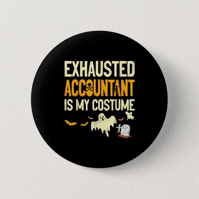 Exhausted Accountant Cpa Halloween Funny Accountan Knapp (Framsida)