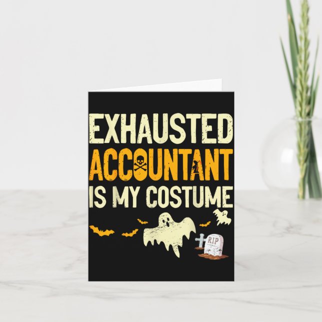 Exhausted Accountant Cpa Halloween Funny Accountan Kort (Framsida)