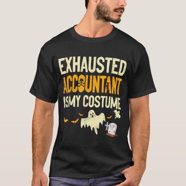 Exhausted Accountant Cpa Halloween Funny Accountan T Shirt (Framsida)