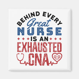 Exhausted CNA Auktoriserad Nursing Assistant Magnet