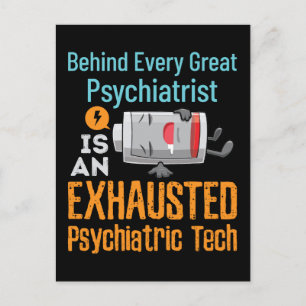 Exhausted Psychiatic Tech Funny Psych Technician Vykort