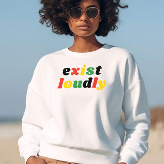 Exist Louely Black History Feminist Empowerment T Shirt